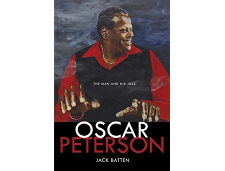 Livro Oscar Peterson de Jack Batten (Inglês - Capa Dura)