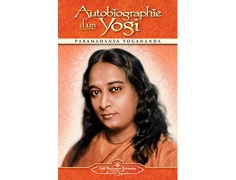 Livro Autobiography of a Yogi French French Edition de Paramahansa Yogananda (Francês)