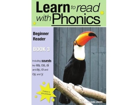 Livro Learn To Read Rapidly With Phonics Beginner Reader Book 3. A Fun, Colour In Phonic Reading Scheme De Sally Jones (inglês)