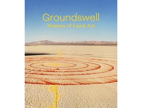 Livro Groundswell Women of Land Art de Arnold e Leigh (Inglês - Capa Dura)
