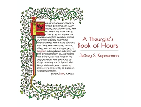 Livro A Theurgists Book of Hours de Jeffrey S Kupperman (Inglês)