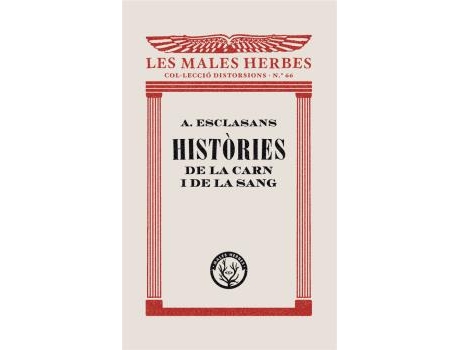 Livro Històries De La Carn I De La Sang de Agustí Esclasans Folch (Catalão)