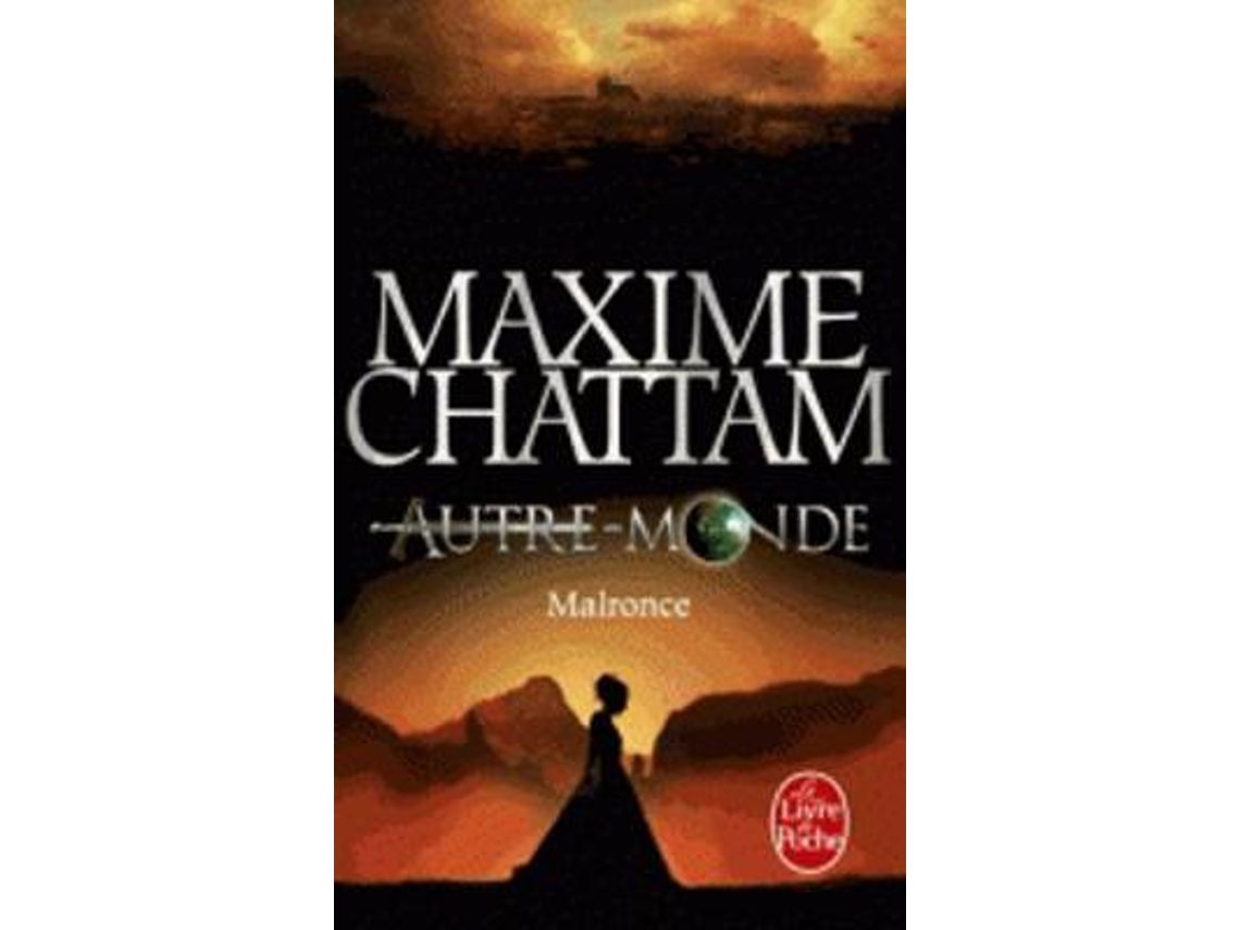 Livro autre-monde 2/malronce de maxime chattam (francês)
