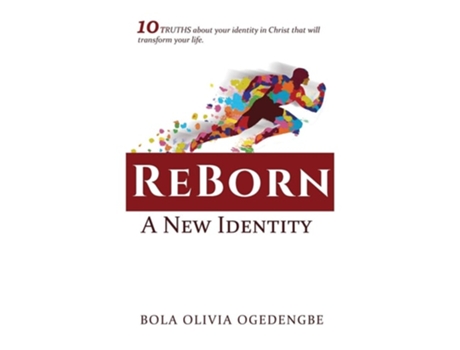 Livro Reborn A New Identity De Bola Olivia Ogedengbe (inglês)