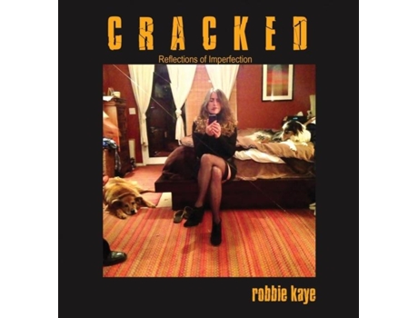 Livro Cracked De Robbie Kaye (inglês)