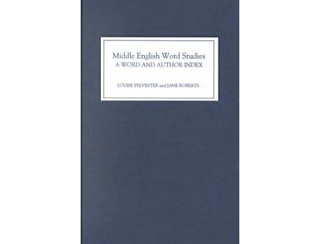 Livro Middle English Word Studies A Word and Author Index de Louise Sylvester e Jane Roberts (Inglês - Capa Dura)