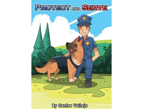 Livro Protect And Serve De Santos Vallejo (inglês)