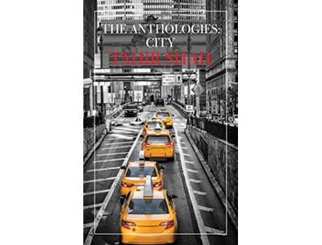 Livro The Anthologies City de Tahir Shah (Inglês)