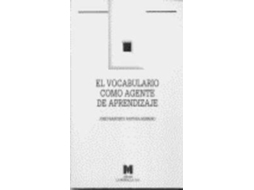 Livro El Vocabulario Como Agente De Aprendizaje de José Francisco Pastora Herrero (Espanhol)