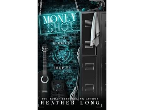 Livro Money Shot de Heather Long (Inglês - Capa Dura)