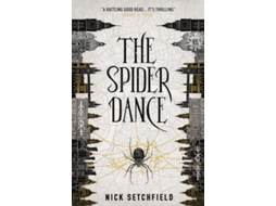 Livro The Spider Dance de Nick Setchfield (Inglês)