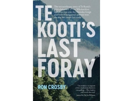 Livro Te Kootis Last Foray De Justice Joe Williams (inglês)