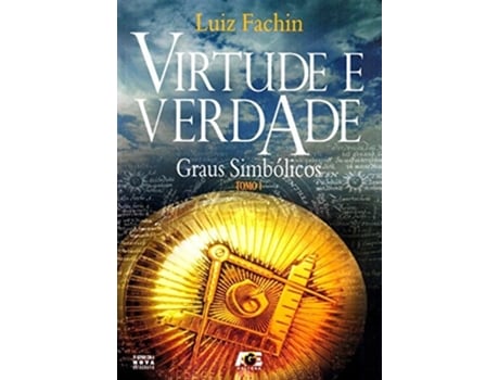 Livro Virtude E Verdade-Graus Simbolicos Tomo I de Luiz Fachin (Português do Brasil)
