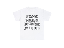 Destroy Lonely I Dont Wanna Be Alone Forever T-shirts Size:s