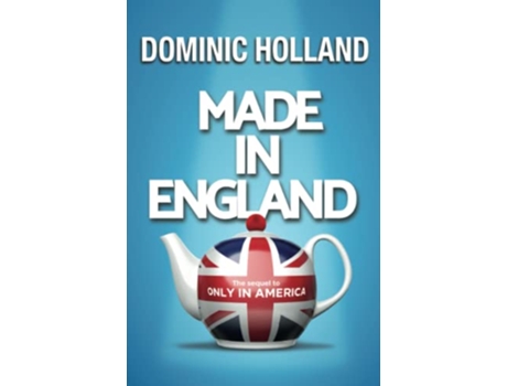 Livro Made in England de Dominic Holland (Inglês)