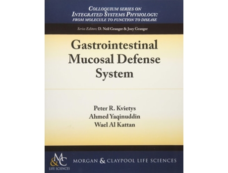 Livro Gastrointestinal Mucosal Defense System De Peter R Kvietys, Ahmed Yaqinuddin Et Al. (inglês)