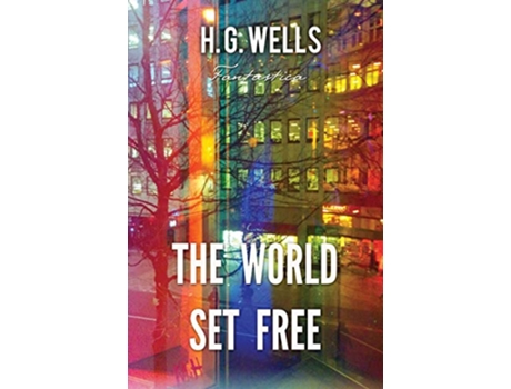 Livro The World Set Free Epic Story de H G Wells (Inglês)