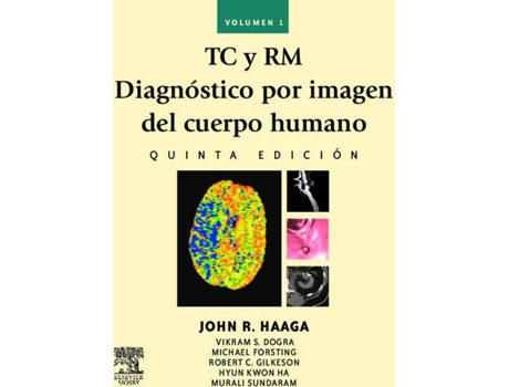 Livro Tc Y Rm. Diagnóstico Por Imagen Del Cuerpo Humano de Vários Autores