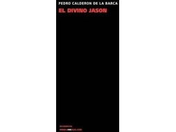 Livro El Divino Jason de Pedro Calderón de La Barca (Espanhol)