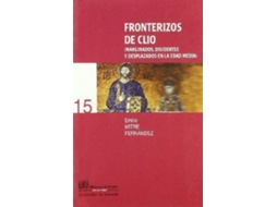 Livro Fronterizos de Clio marginados, disidentes y desplazados en la Edad Media de Emilio Mitre Fernandez (Espanhol)