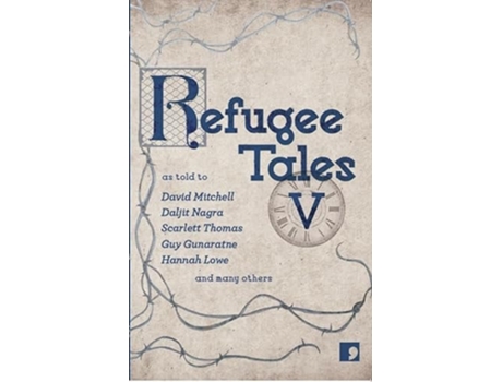 Livro Refugee Tales V de Herd e Pincus (Inglês)