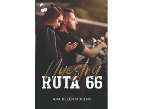 Livro Nuestra Ruta 66 Spanish Edition de Ana Belén Moreno (Espanhol)