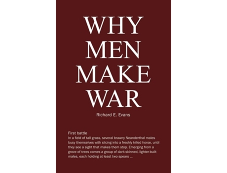 Livro Why Men Make War de Evans E Richard e Richard E Evans (Inglês)