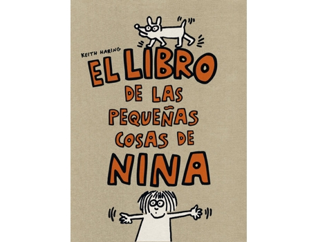 Livro El libro de las pequeñas cosas de Nina de Keith Haring