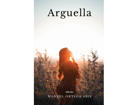 Livro Arguella de Manuel Ortega Abis (Inglês)