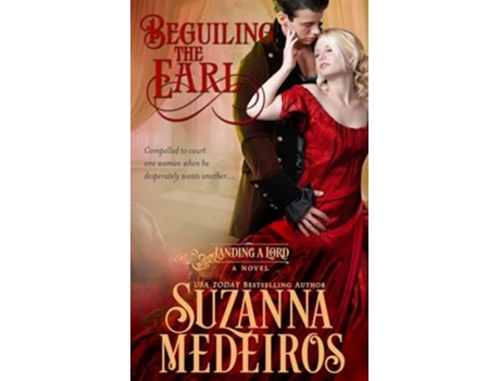 Livro Beguiling the Earl de Suzanna Medeiros (Inglês)