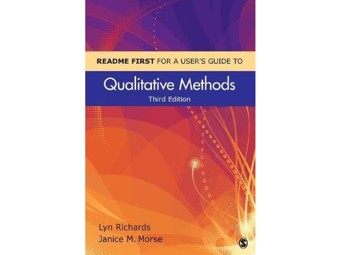 Livro README FIRST for a Users Guide to Qualitative Methods de Lyn Richards e Janice Morse (Inglês)