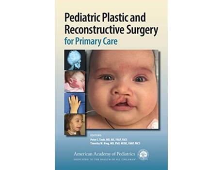 Livro Pediatric Plastic and Reconstructive Surgery for Primary Care de AAP American Academy Of Pediatrics (Inglês)