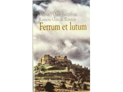Livro Ferrum et lutum de Ramón García Ramos e Manuel Ortiz Requena (Espanhol)