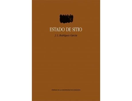 Livro Estado de sitio de Jose Luis Rodriguez Garcia (Espanhol)