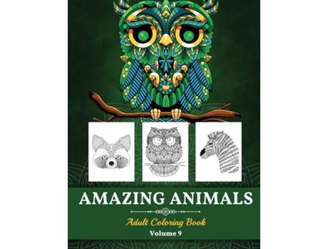Livro Amazing Animals Grown-ups Coloring Book Perfect Stress Relieving Designs Animals For Grown-ups De Pa Publishing (inglês)