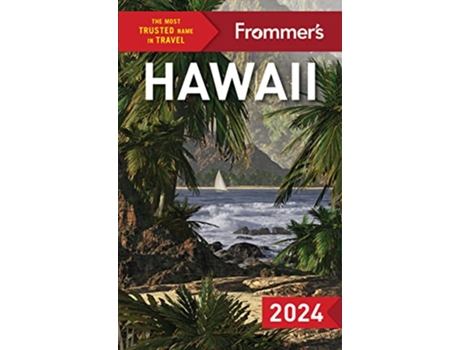 Livro Frommers Hawaii 2024 de Jeanne Cooper e Natalie Schack (Inglês)