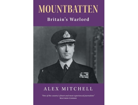 Livro Mountbatten De Alex Mitchell (inglês - Capa Dura)