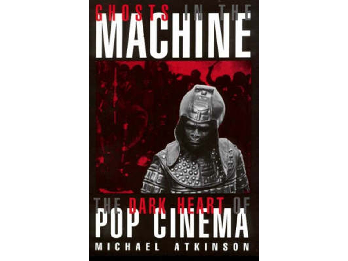 Livro Ghosts in the Machine de Michael Atkinson (Inglês)