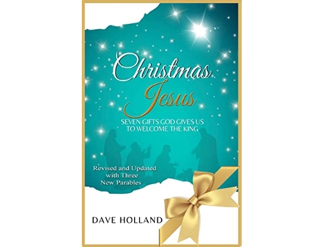 Livro Christmas Jesus Seven Gifts God Gives Us to Welcome the King Daily Jesus de Dave Holland Dave Holland (Inglês)