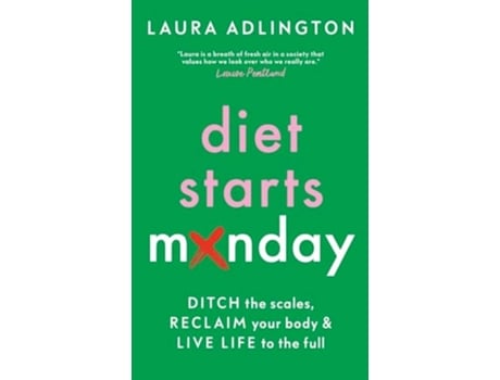 Livro Diet Starts Monday de Laura Adlington (Inglês)
