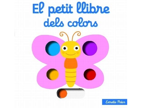 Livro El Petit Llibre Dels Colors de Nathalie Choux