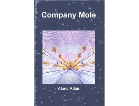 Livro Company Mole de Alaric Adair (Inglês)