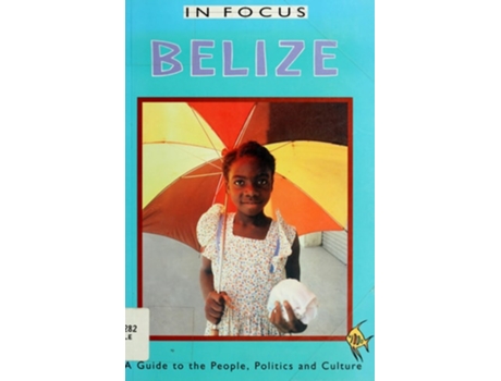 Livro Belize In Focus de Ian Peedle (Inglês)