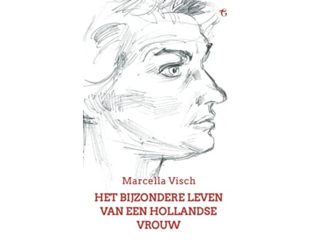 Livro Het bijzondere leven van een Hollandse vrouw Een levensgeschiedenis de Marcella Visch (Inglês)