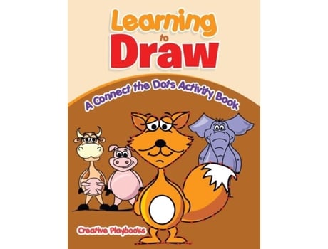 Livro Learning To Draw A Connect The Dots Activity Book De Creative Playbooks (inglês)