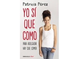 Livro Yo Sí Que Como de Patricia Pérez (Espanhol)