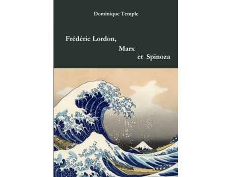 Livro Frederic Lordon, Marx et Spinoza de Dominique Temple (Francês)