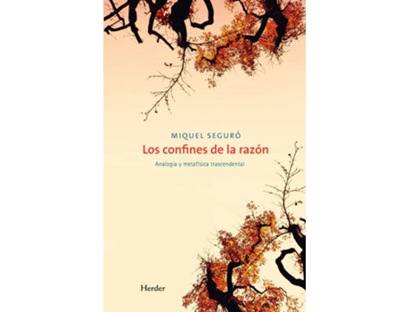 Livro Los Confines De La Razón