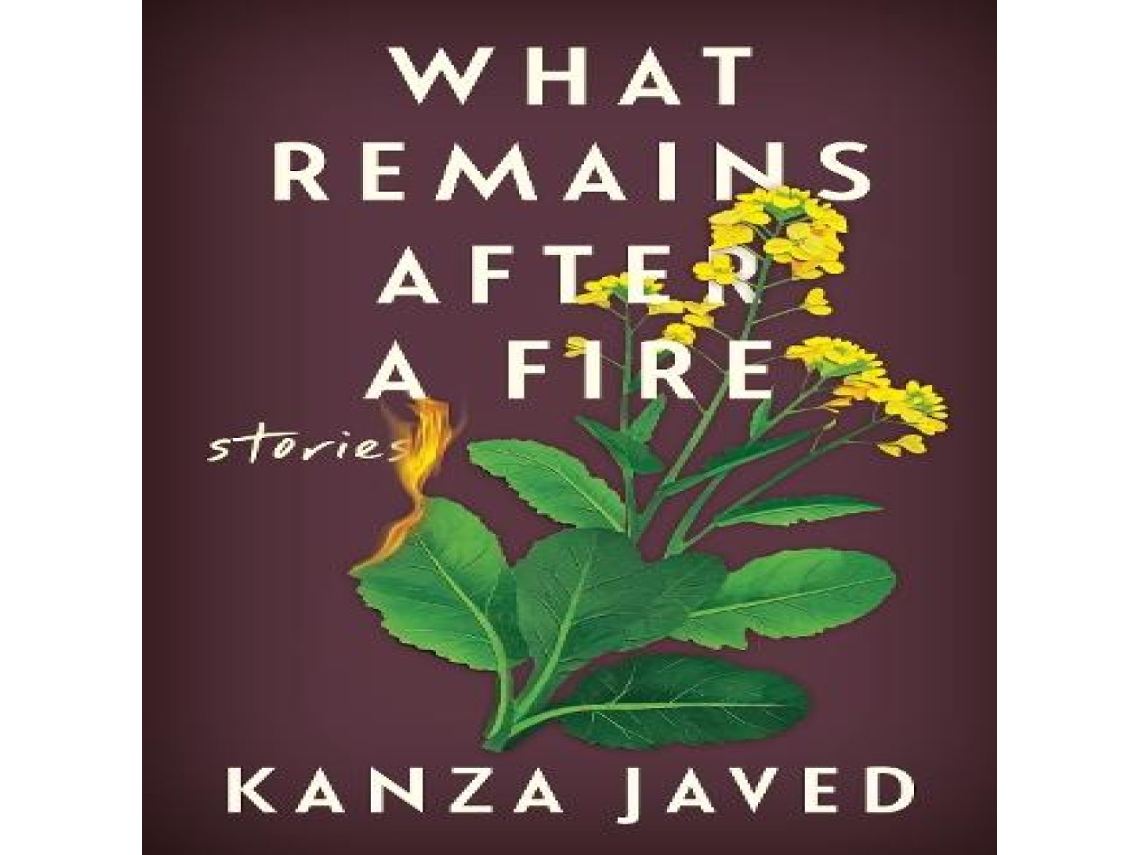 Livro What Remains After a Fire de Kanza Javed (Inglês)