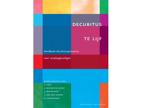 Livro Decubitus Te Lijf de J Weststrate, L Van Der Eerden et al. (Holandês)